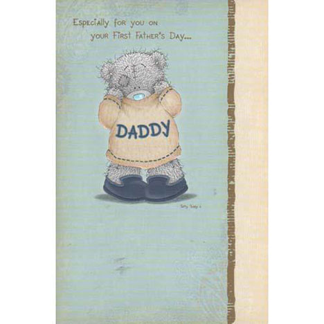Daddy Me to You Bear First Fathers Day Card £2.40